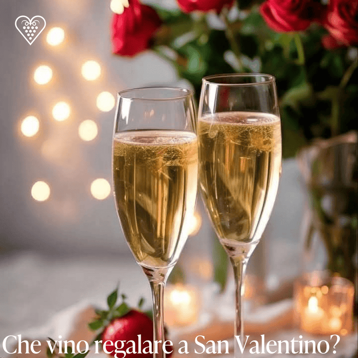 Che vino regalare a San Valentino? - Carta dei Vini